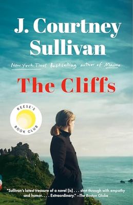Cliffs, The by J. Courtney Sullivan; 2024. Softcover.
