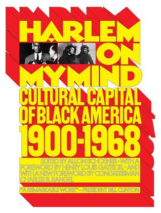 Harlem on my Mind by Allon Schoener (Ed.) 1968. Hardcover. (LF)