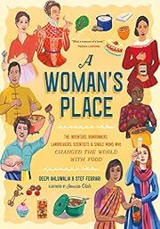 Woman's Place, A by Deepi Ahluwalia, Stef Ferrari, Jessica Olah (Illustrator); 2019. Hardcover. (Ch-NF)