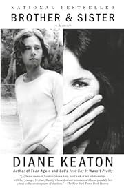 Brother &amp; Sister by Diane Keaton; 2021. Softcover.