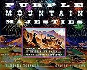 Purple Mountain Majesty by Barbara Younger; 1998. Hardcover. (Ch-NF)