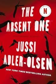 Absent One, The (Department Q #2) by Jussi Adler-Olsen; 2013. Softcover.
