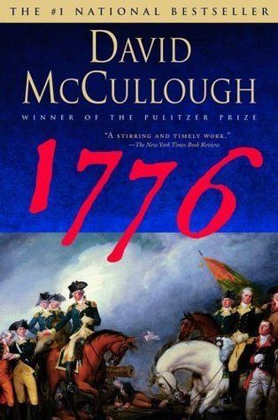 1776 by David McCullough; 2005. Softcover.