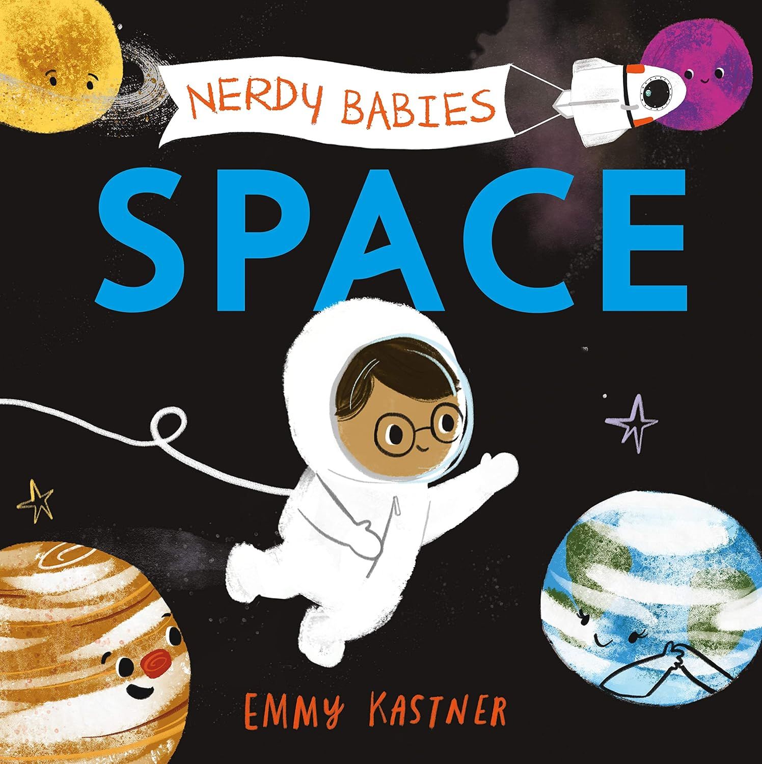 Nerdy Babies: Space by Emmy Kastner. 2019 Hardcover. (CH-PIC)