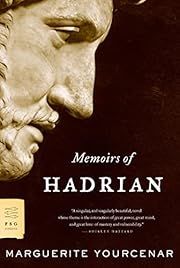Memoirs of Hadrian by Marguerite Yourcenar, Grace Frick (Translator); 1951/2005. Softcover.