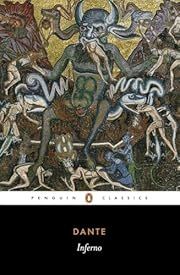 Inferno by Dante Alighieri, Robin Kirkpatrick (Editor, Translator, Commentary and Notes); 2006. Softcover. (Penguin Classics) (CO)