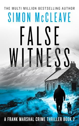 False Witness (Marshall of Snowdonia #2) by Simon McCleave; 2025. Softcover.