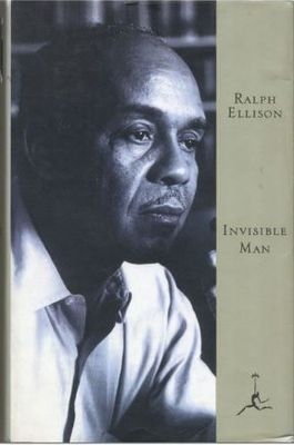 Invisible Man by Ralph Ellison; 1952/1992. Hardcover. (Modern Library)