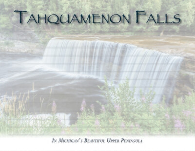 TAHQUAMENON FALLS | NOTEPAD