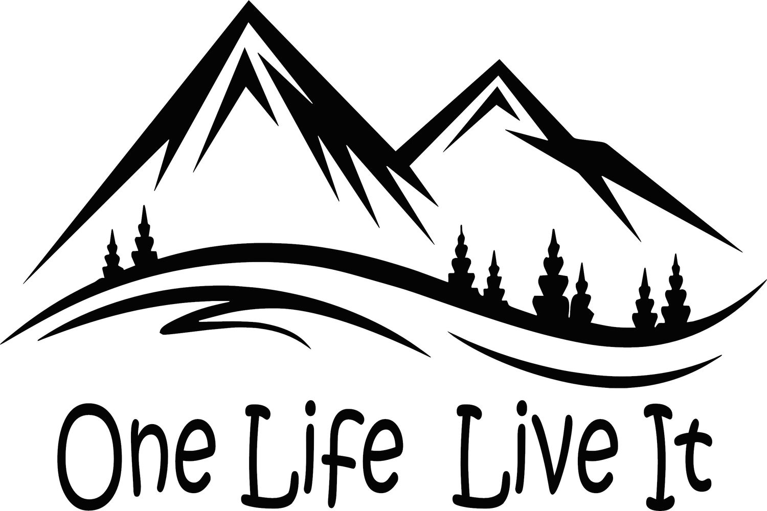 One Life Live It