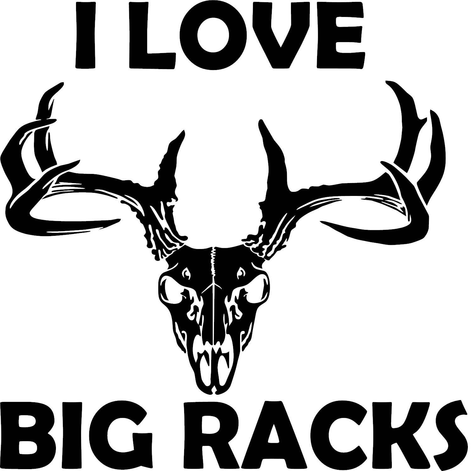 I Love Big Racks