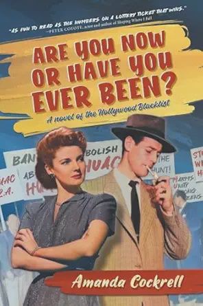 Are You Now or Have You Ever Been? Hollywood Blacklist
