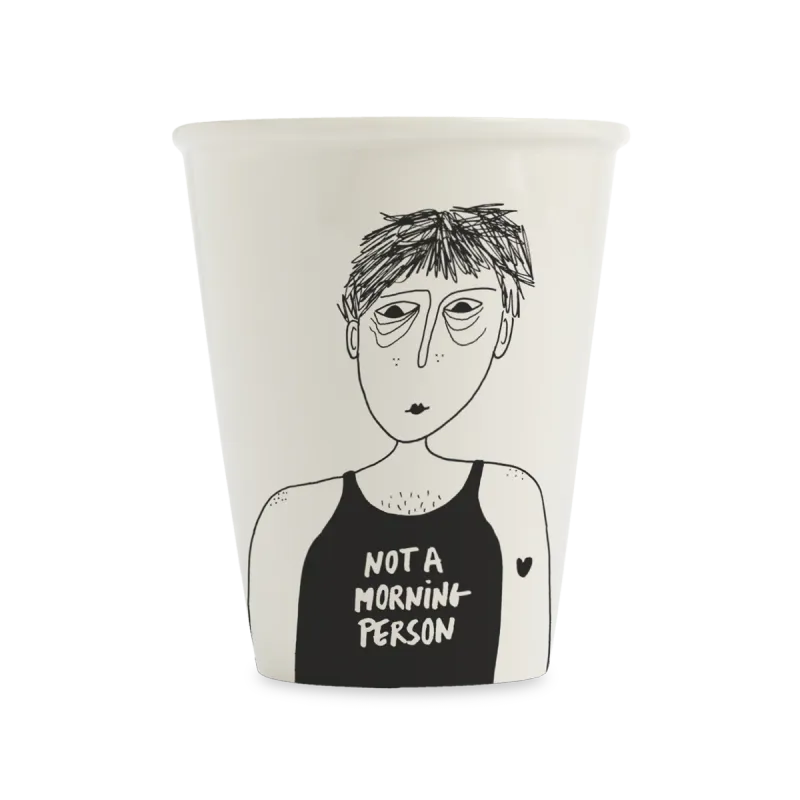 Helen b - Beker - Not a morning person