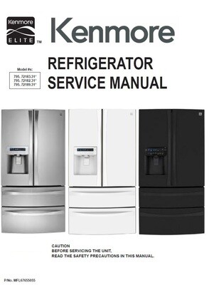 Kenmore 795 72182 72183 72189 Refrigerator Service Manual