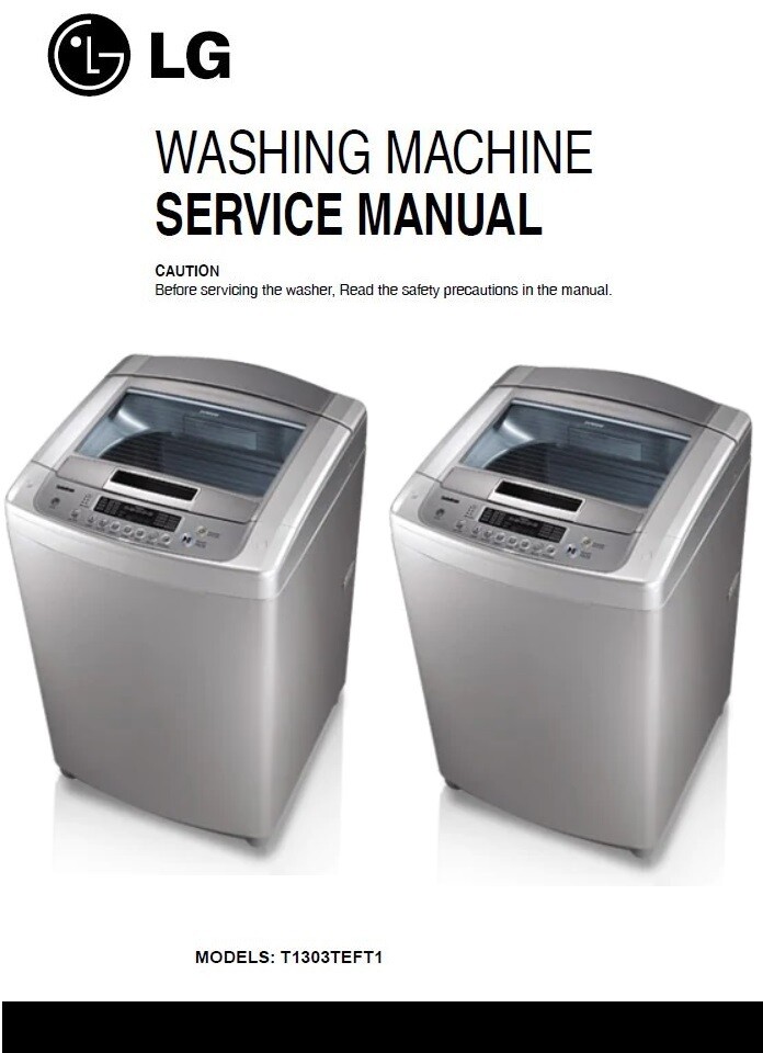 LG T1303TEFT1 Washing Machine Service Manual and Repair Guide