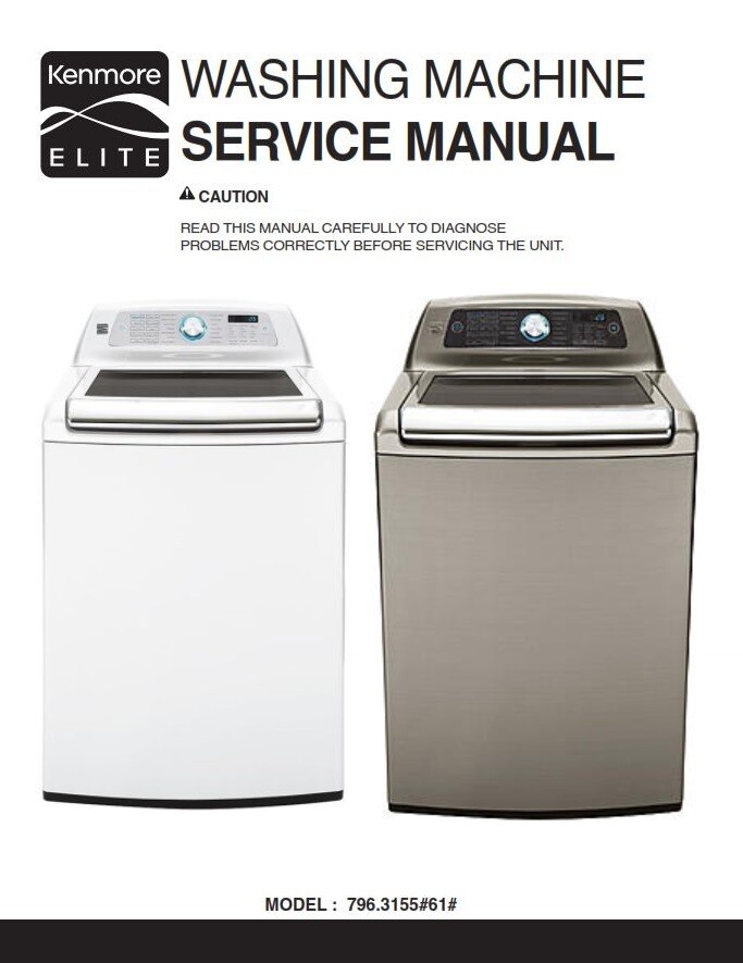 Kenmore Elite 31553 31552 Washer Service Manual and Repair Guide