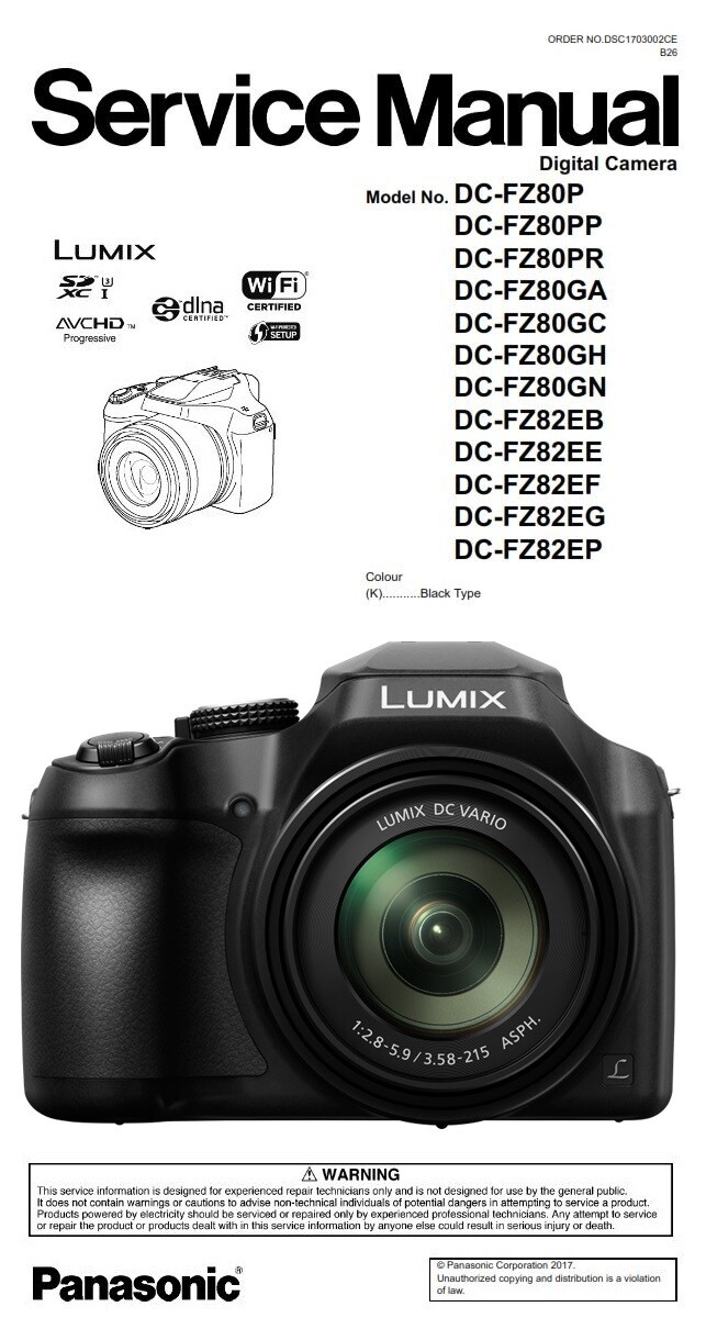 Panasonic Lumix DC FZ80 FZ82 Digital Camera Service Manual and Repair Guide