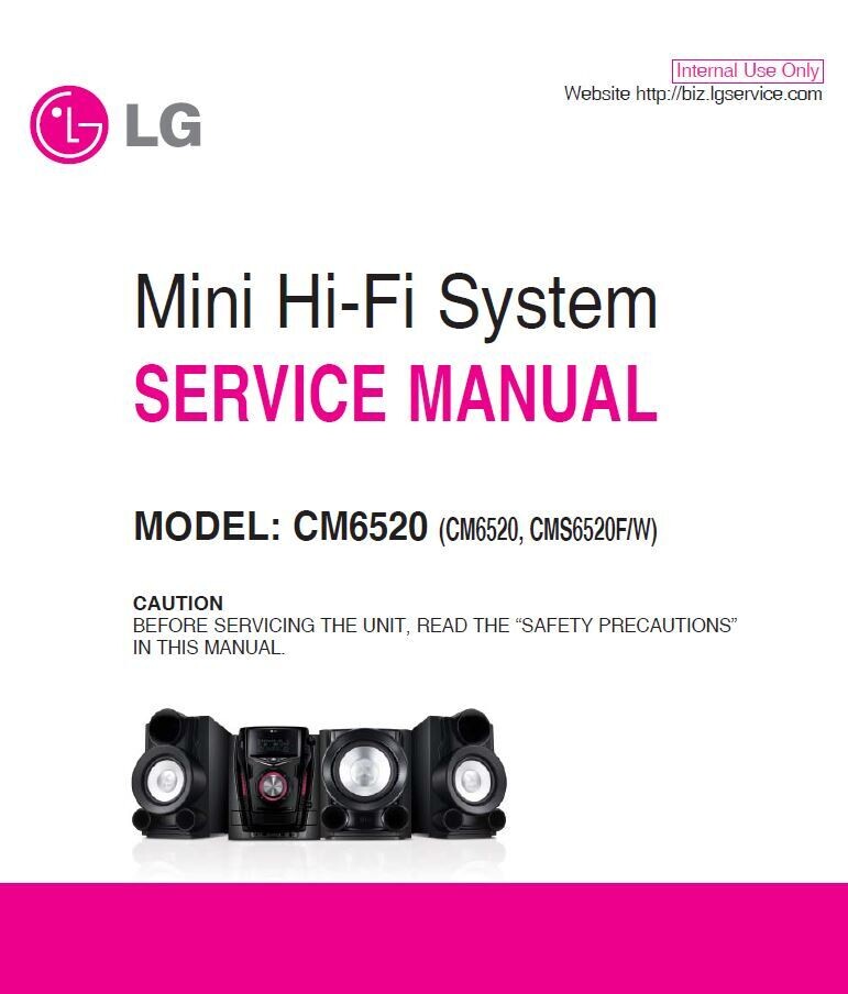 LG CM6520 CMS6520F CMS6520W Mini Hi-Fi System Service Manual