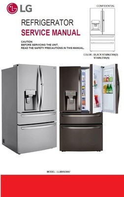 LG LLMXS3006 LLMXS3006S LLMXS3006D Refrigerator Service Manual