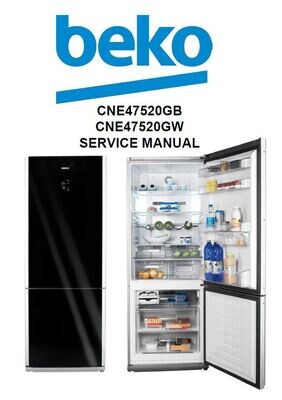 Beko CNE47520GB CNE47520GW Refrigerator Service Manual