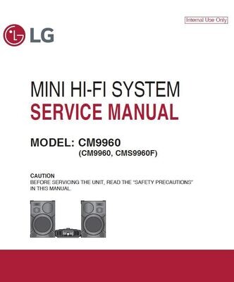 LG CM9960 CMS9960F Hi Fi System Service Manual and Repair Guide