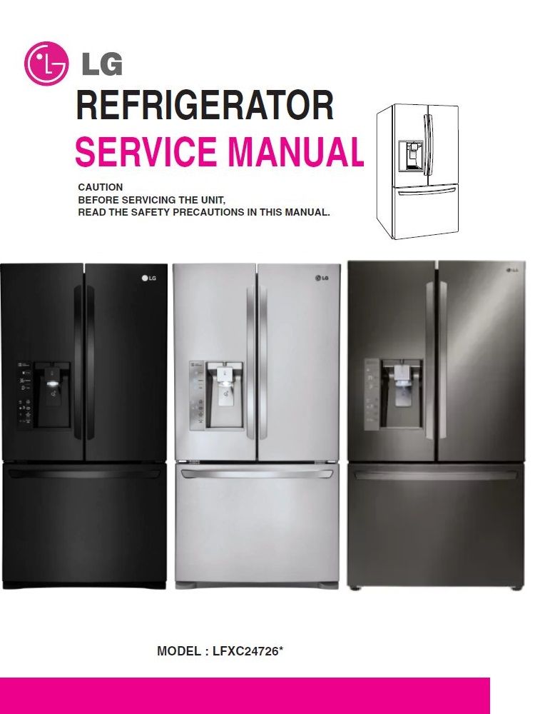 LG LFXC24726 series Service Manual front page with pictures of the refrigerators, LOG logo and model names