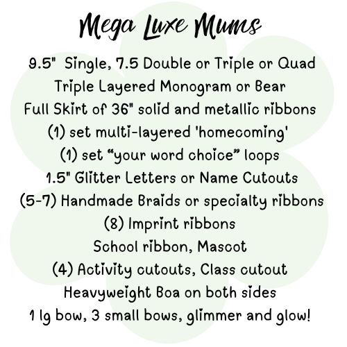 Mega Luxe Mum and Sashes