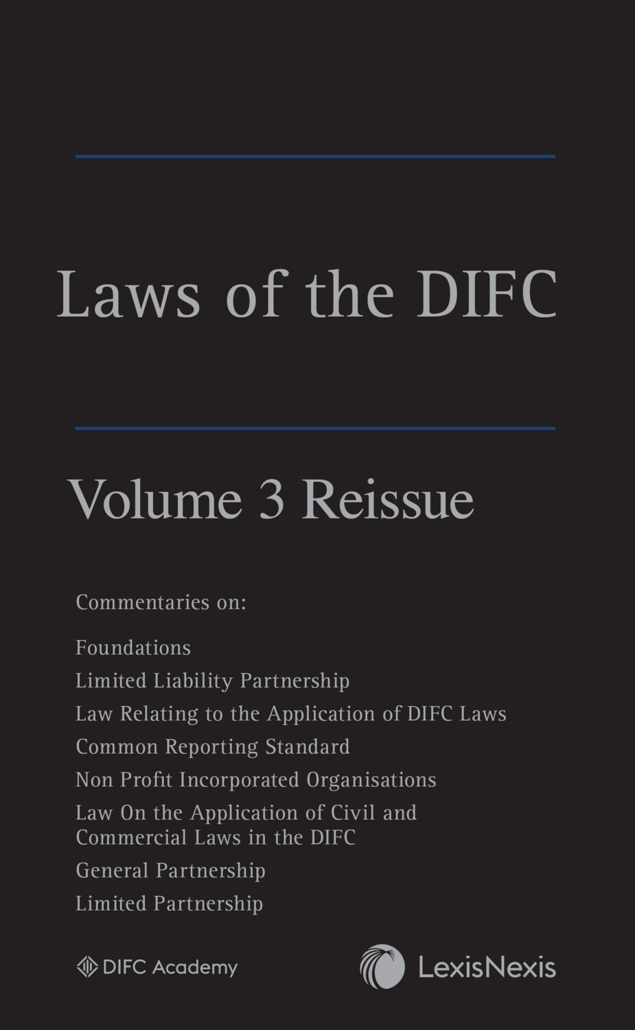 Laws of the DIFC - Volume 3 Reissue
