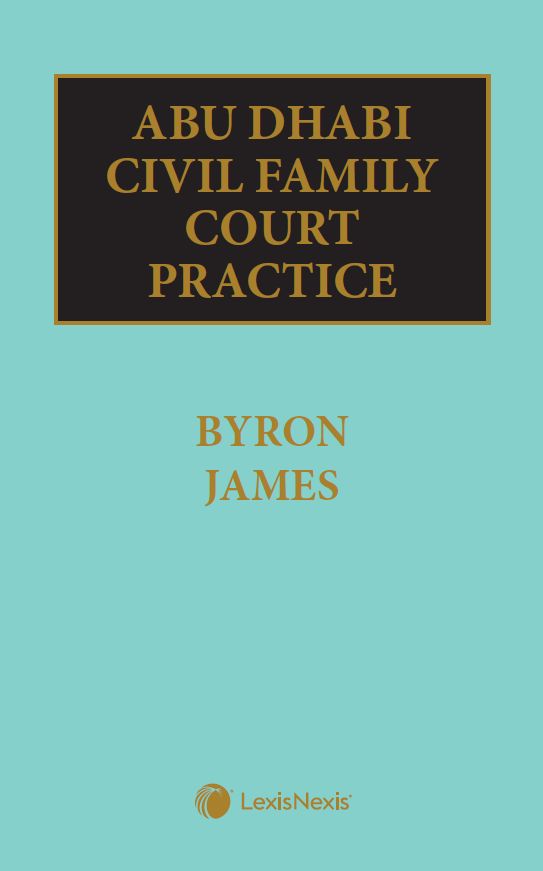 Abu Dhabi Civil Family Court Practice (Print Version) Abu Dhabi Civil Family Court Practice (Print Version)