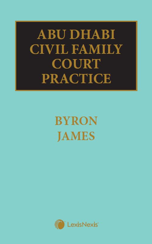 Abu Dhabi Civil Family Court Practice (Print Version)