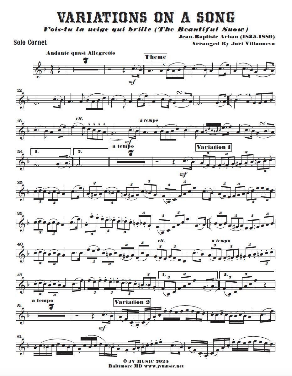 Variations on a Song &quot;Vois-tu la neige qui brille&quot; The Beautiful Snow J.B. Arban Cornet Solo with Band Arr. Villanueva