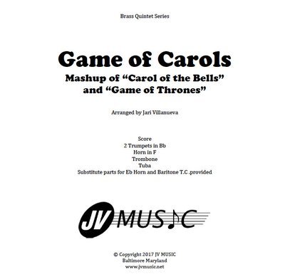 Game of Carols (Carol of the Bells Game of Thrones) for Brass Quintet