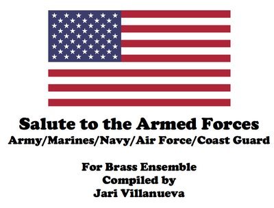 Salute to the Armed Forces for Brass Ensemble