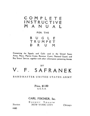 Complete Instructive Manual for the Bugle Trumpet Drum by V. F. Safranek