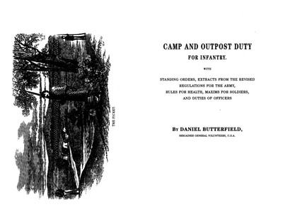Camp and Outpost Duty by Daniel Adams Butterfield