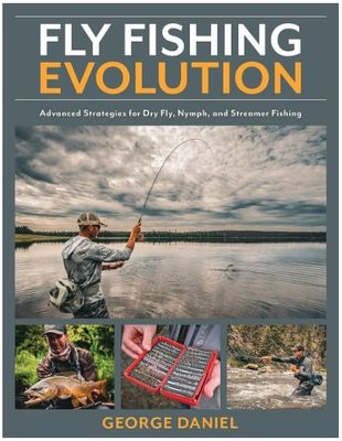 Fly Fishing Evolution