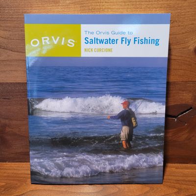The Orvis Guide To Saltwater Fly Fishing The Orvis Guide To Saltwater Fly Fishing