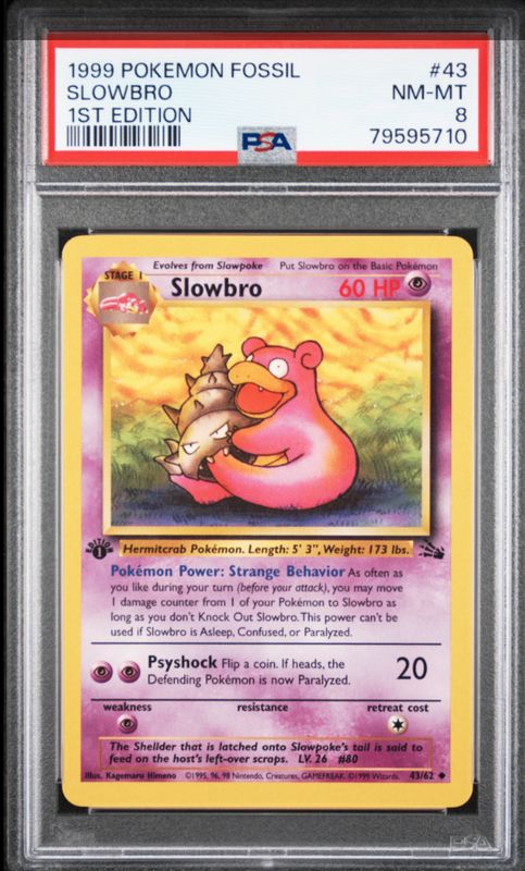 1999 Pokemon Fossil Slowbro 1st Edition #43 PSA 8