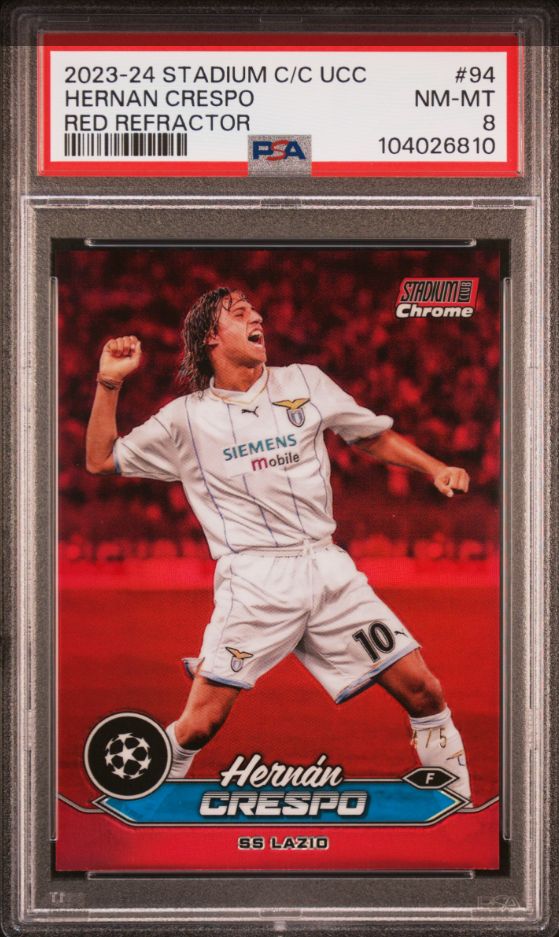 2023-24 Stadium C/C UCC Hernan Crespo Red Refractor #94 PSA 8