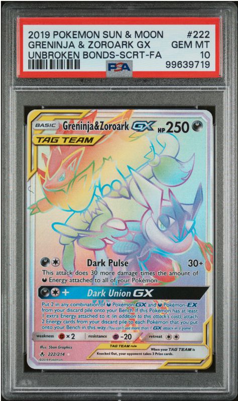 2019 Pokemon Sun &amp; Moon Greninja &amp; Zoroark GX Unbroken Bonds-Scrt-FA #222 PSA 10
