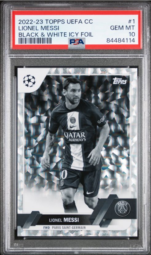 2022-23 Topps UEFA CC Lionel Messi Black &amp; White Icy Foil #1 PSA 10