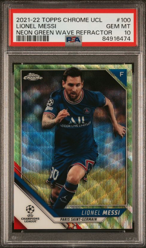 2021-22 Topps Chrome UCL Lionel Messi Neon Green Wave Refracttor #100 PSA 10