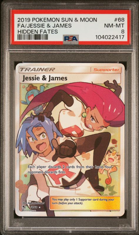 2019 Pokemon S&amp;M Hidden Fates #68 FA/Jessie&amp;James PSA 8