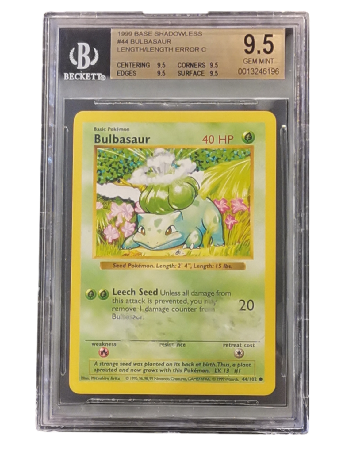 1999 Base Shadowless #44 Bulbasaur Length / Length Error C Beckett 9.5