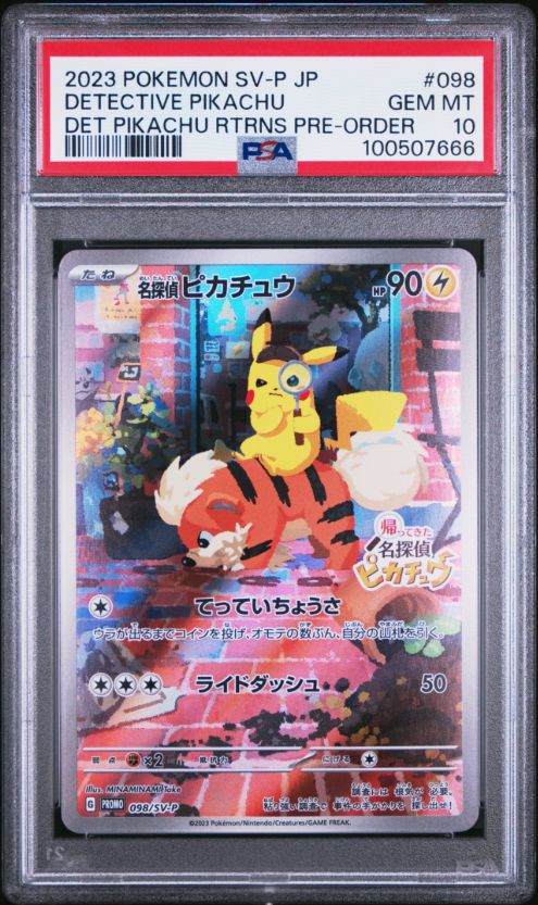 2023 Pokemon SV-P JP Detective Pikachu Det Pikachu Rtrns Pre-Order #098 PSA 10