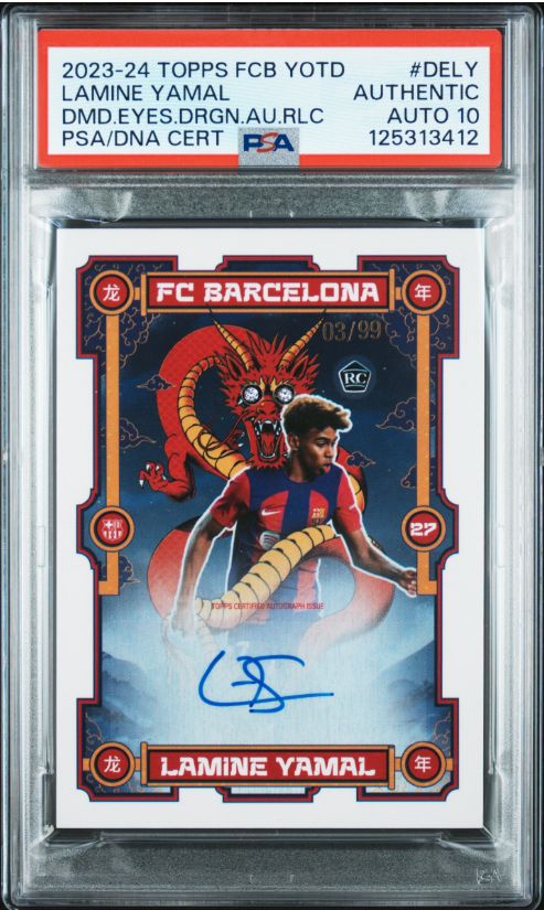 2023-24 Topps FCB YOTD Lamine Yamal DMD.Eyes.Drgn.Au.Rlc PSA/DNA Cert #DELY PSA Auto 10