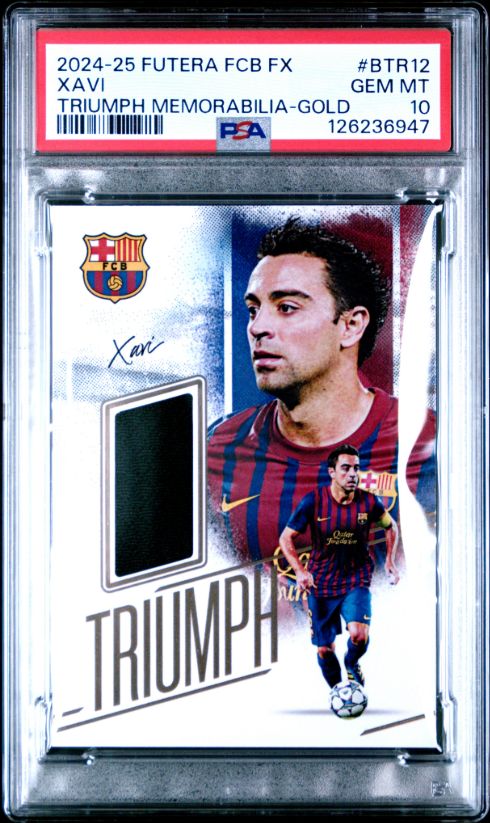20245-25 Futera FCB FX Xavi Triumph Memorabilia - Gold #BTR12 PSA 10
