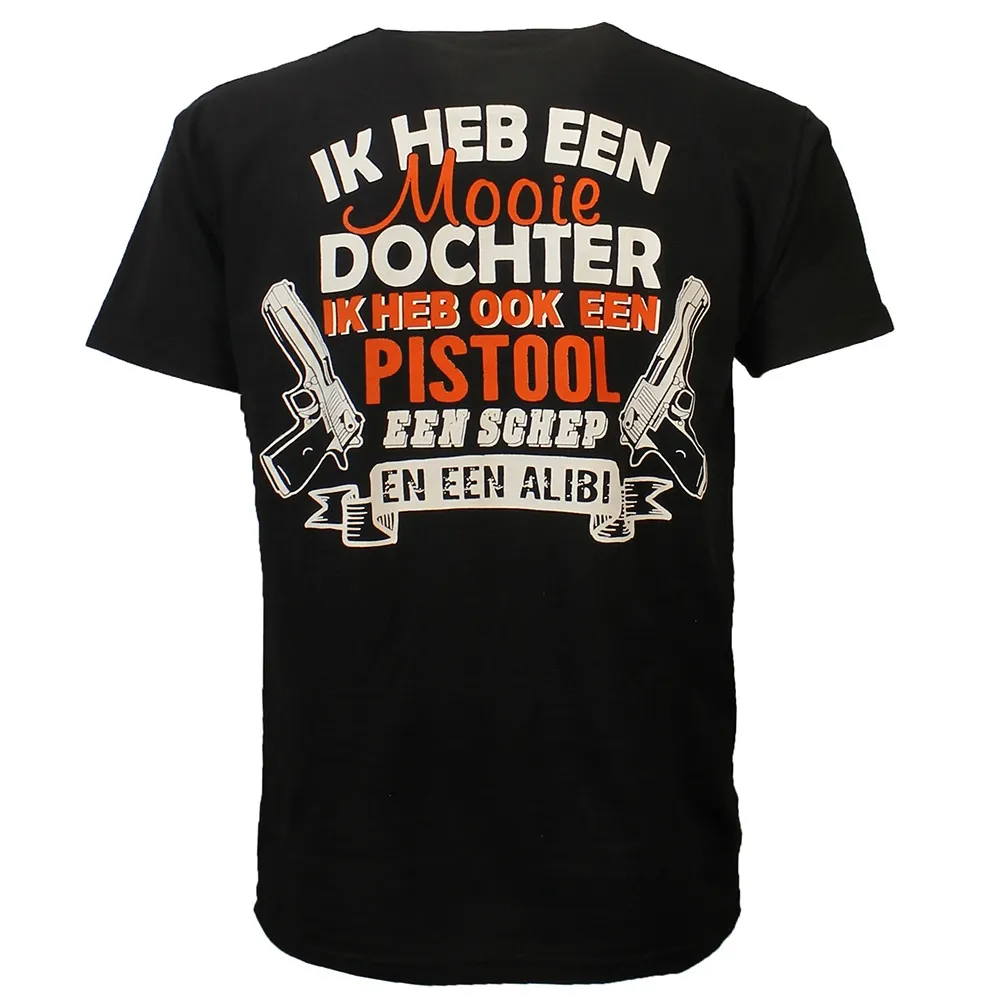 I Have A Beautiful Daughter, A Gun, A Shovel And An Alibi T-Shirt Black