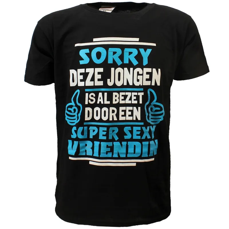 Sorry This Man Is Taken By A Super Hot Girlfriend T-Shirt Black