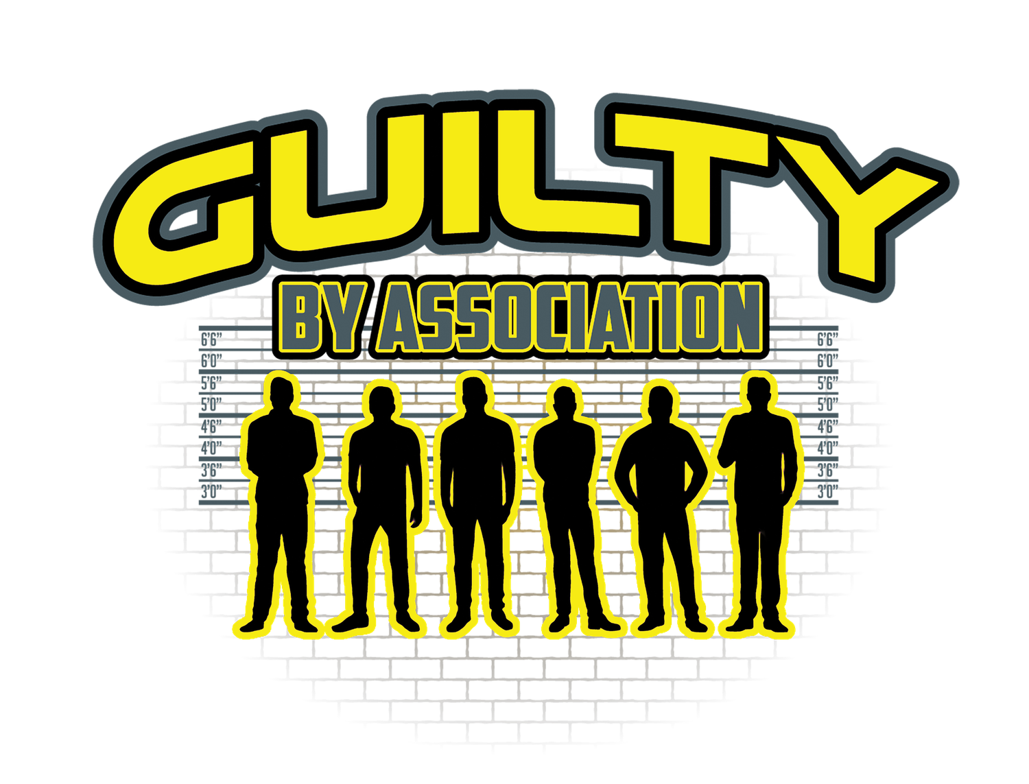 GUILTY BY ASSOCIATION